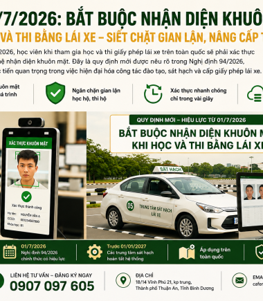 Từ 1/7/2026: Bắt buộc nhận diện khuôn mặt khi học và thi bằng lái xe